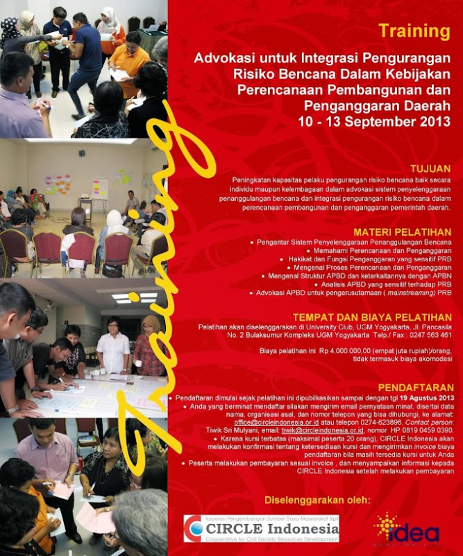 Training Advokasi untuk Integrasi Pengurangan Risiko Bencana Dalam Kebijakan Perencanaan Pembangunan dan Penganggaran Daerah, 10 – 13 September 2013